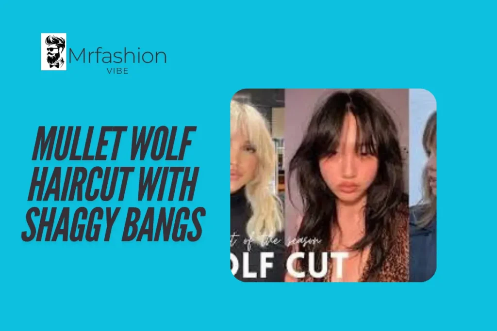 Mullet Wolf Haircut with Shaggy Bangs Mullet Wolf Haircut with Shaggy Bangs