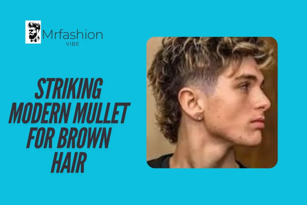 Striking Modern Mullet for Brown Hair Striking Modern Mullet for Brown Hair
