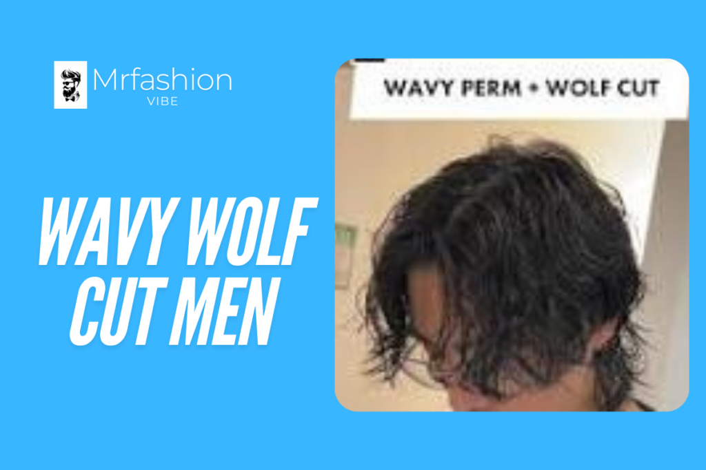 Wavy Wolf Cut Men